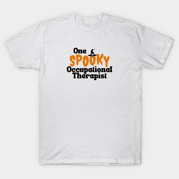 Occupational Therapy Halloween Design with Black Letters T-Shirt by MadebyOTBB